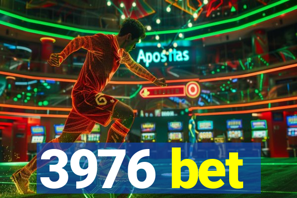 3976 bet